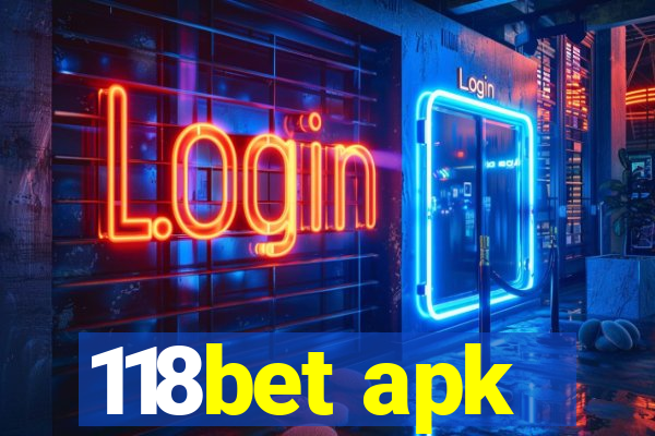 118bet apk